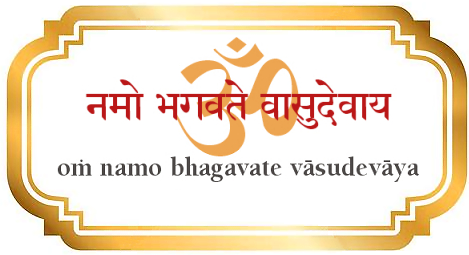 oṁ namo bhagavate vāsudevāya